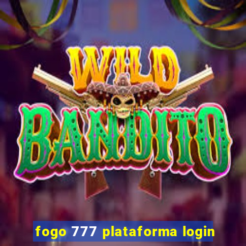 fogo 777 plataforma login